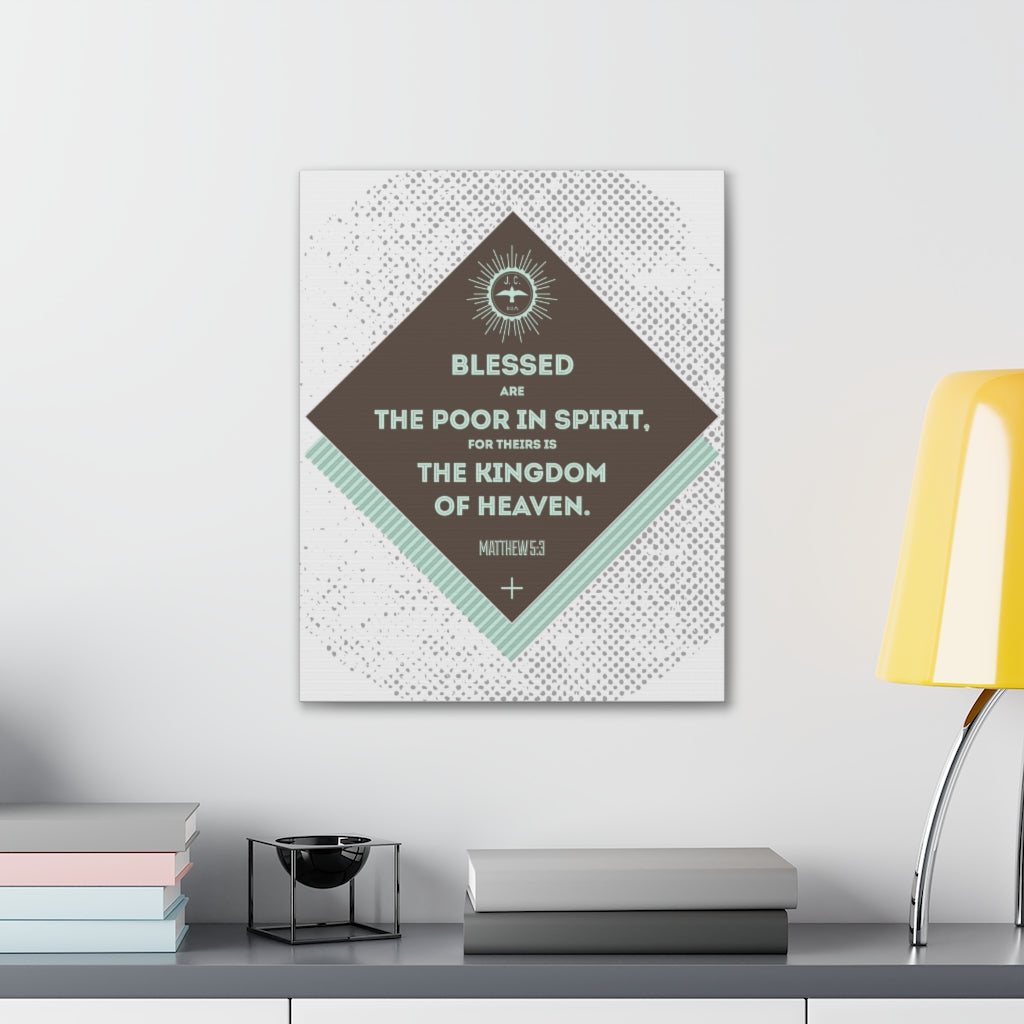 Scripture Walls Blessed Are The Poor In Spirit Matthew 5:3 Bible Verse Canvas Christian Wall Art Ready To Hang Unframed-Express Your Love Gifts