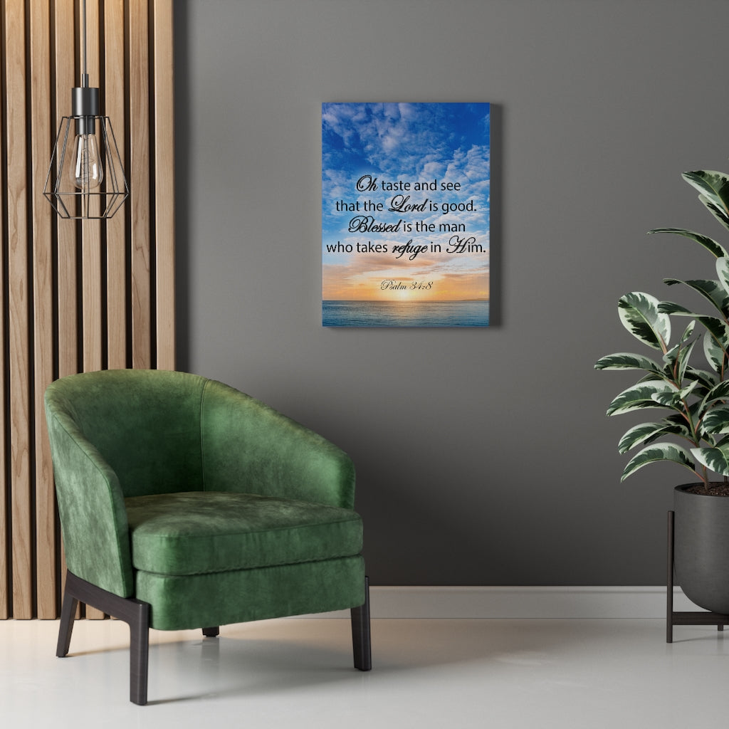 Scripture Walls Blessed is The Man Psalm 34:8 Bible Verse Canvas Christian Wall Art Ready to Hang Unframed-Express Your Love Gifts