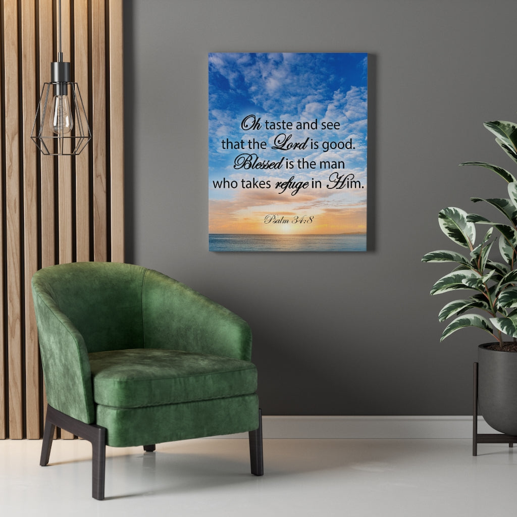 Scripture Walls Blessed is The Man Psalm 34:8 Bible Verse Canvas Christian Wall Art Ready to Hang Unframed-Express Your Love Gifts