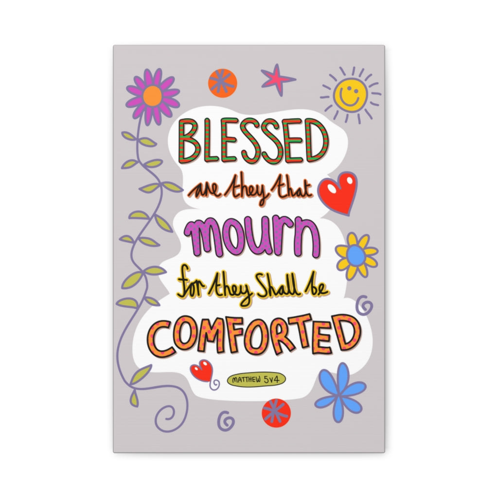 Scripture Walls Blessed Matthew 5:4 Bible Verse Canvas Christian Wall Art Ready to Hang Unframed-Express Your Love Gifts