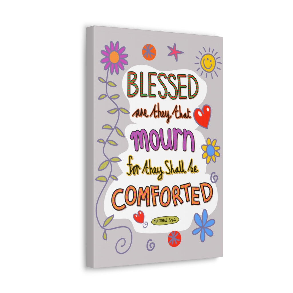 Scripture Walls Blessed Matthew 5:4 Bible Verse Canvas Christian Wall Art Ready to Hang Unframed-Express Your Love Gifts