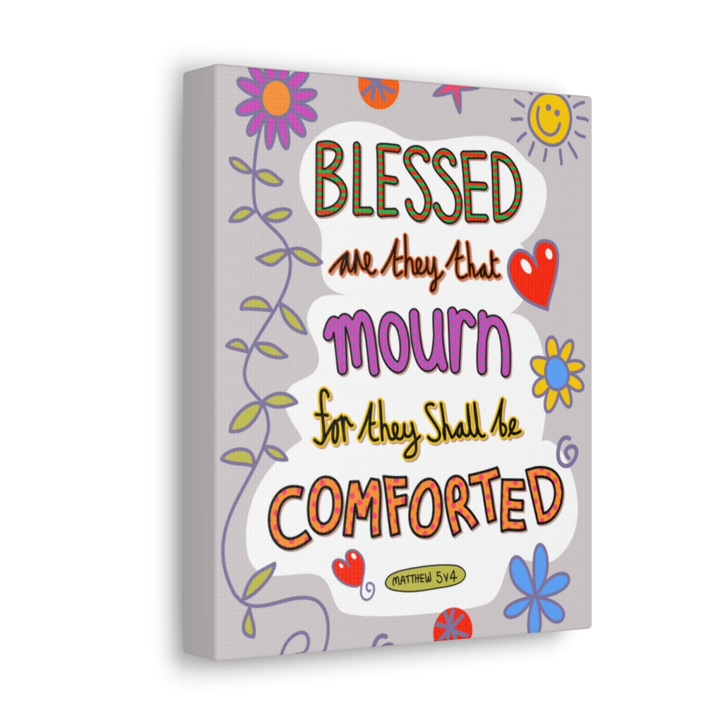 Scripture Walls Blessed Matthew 5:4 Bible Verse Canvas Christian Wall Art Ready to Hang Unframed-Express Your Love Gifts