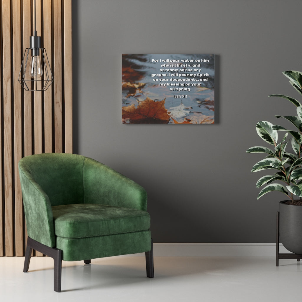 Scripture Walls Blessings Upon Offspring Isaiah 44:3 Bible Verse Canvas Christian Wall Art Ready to Hang Unframed-Express Your Love Gifts