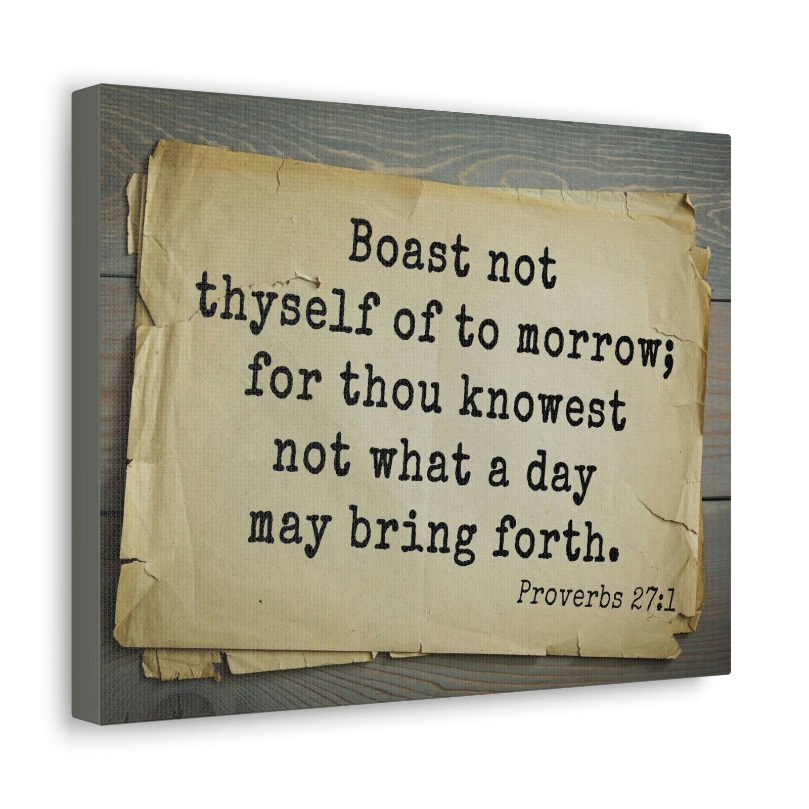 Scripture Walls Boast Not Thyself Proverbs 27:1 Bible Verse Canvas Christian Wall Art Bible Verse Print Ready To Hang Unframed-Express Your Love Gifts