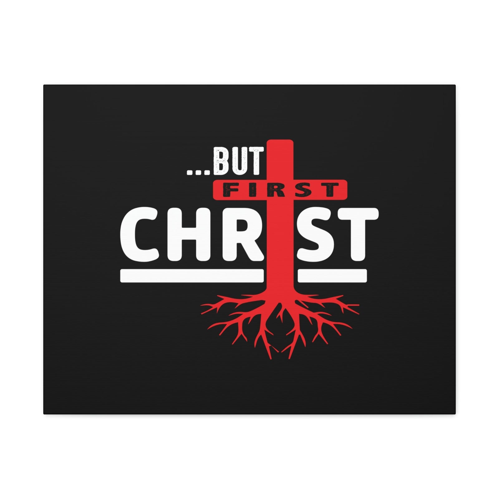 Scripture Walls But First Christ Matthew 6:33 Red Roots Christian Wall Art Bible Verse Print Ready to Hang Unframed-Express Your Love Gifts
