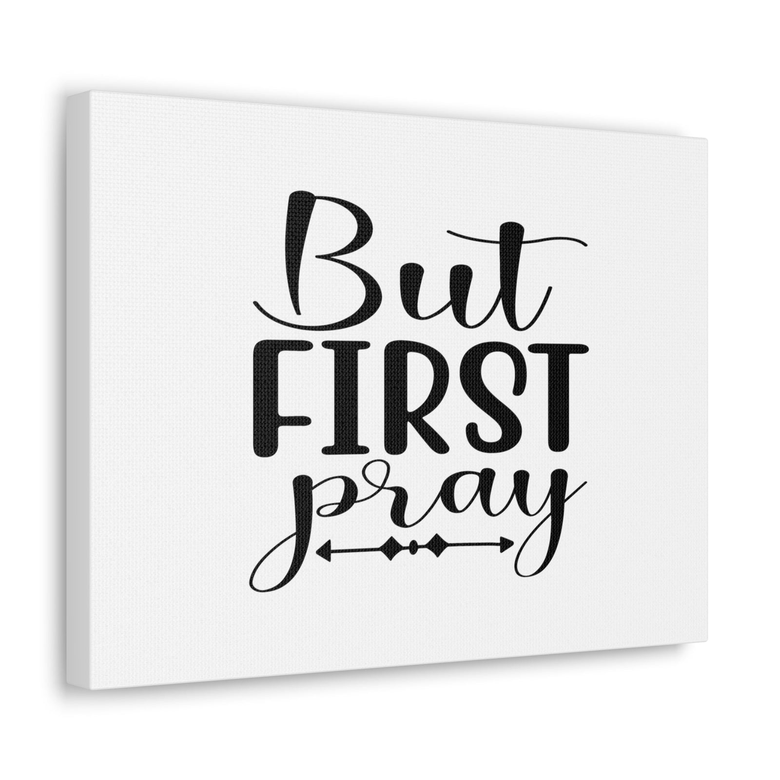 Scripture Walls But First Pray 1 Thessalonians 5:16 Arrow Christian Wall Art Bible Verse Print Ready to Hang Unframed-Express Your Love Gifts