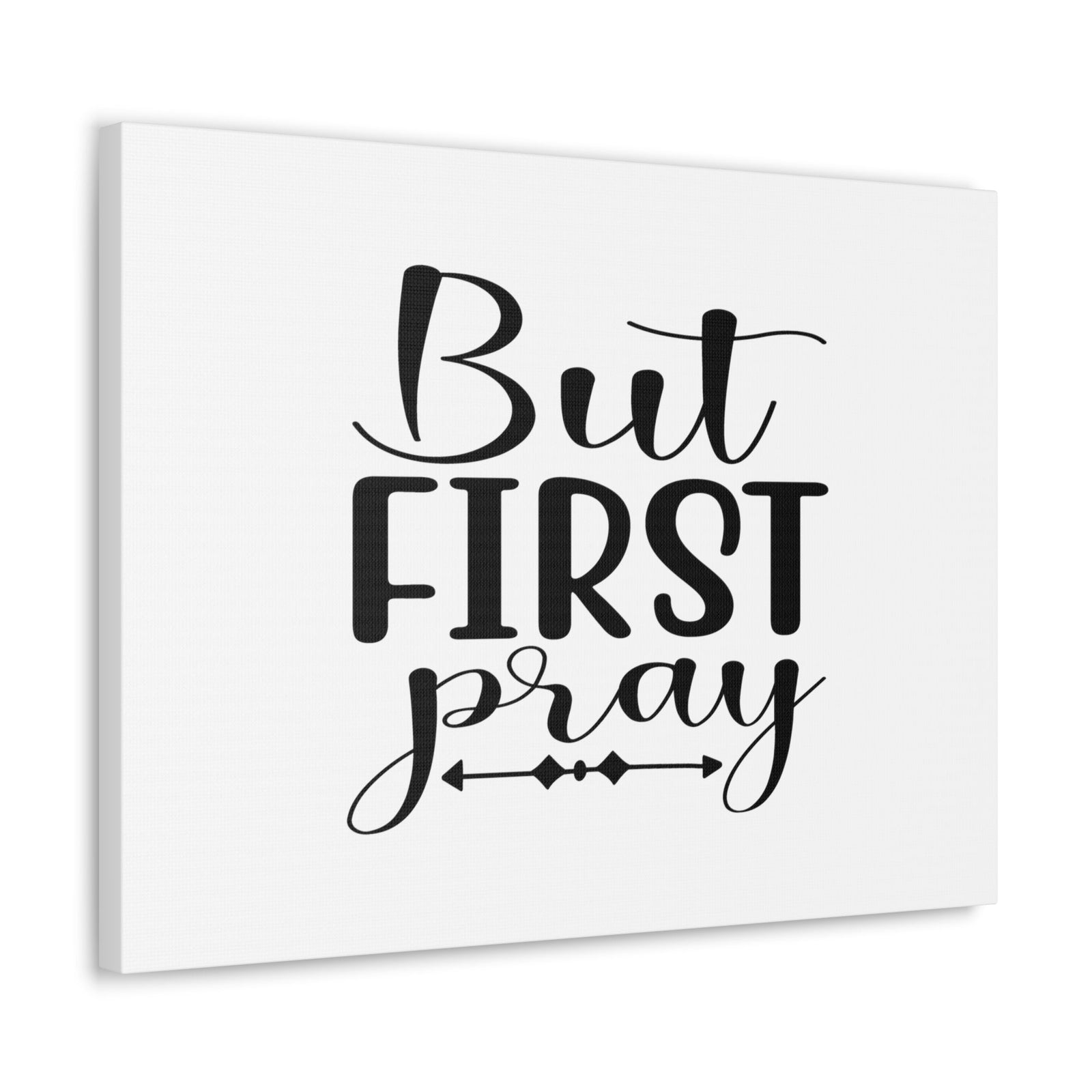 Scripture Walls But First Pray 1 Thessalonians 5:16 Arrow Christian Wall Art Bible Verse Print Ready to Hang Unframed-Express Your Love Gifts