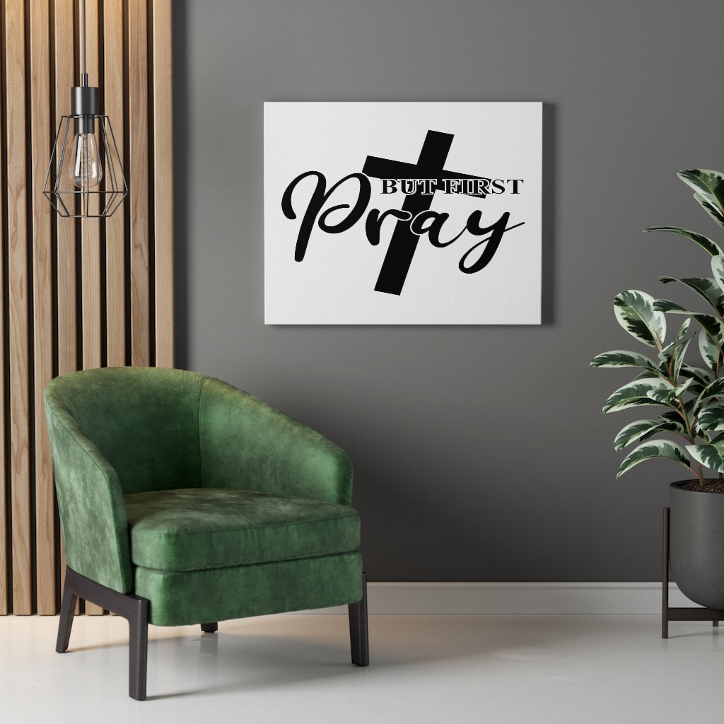 Scripture Walls But First Pray Cross Bible Verse Canvas Christian Wall Art Ready to Hang Unframed-Express Your Love Gifts