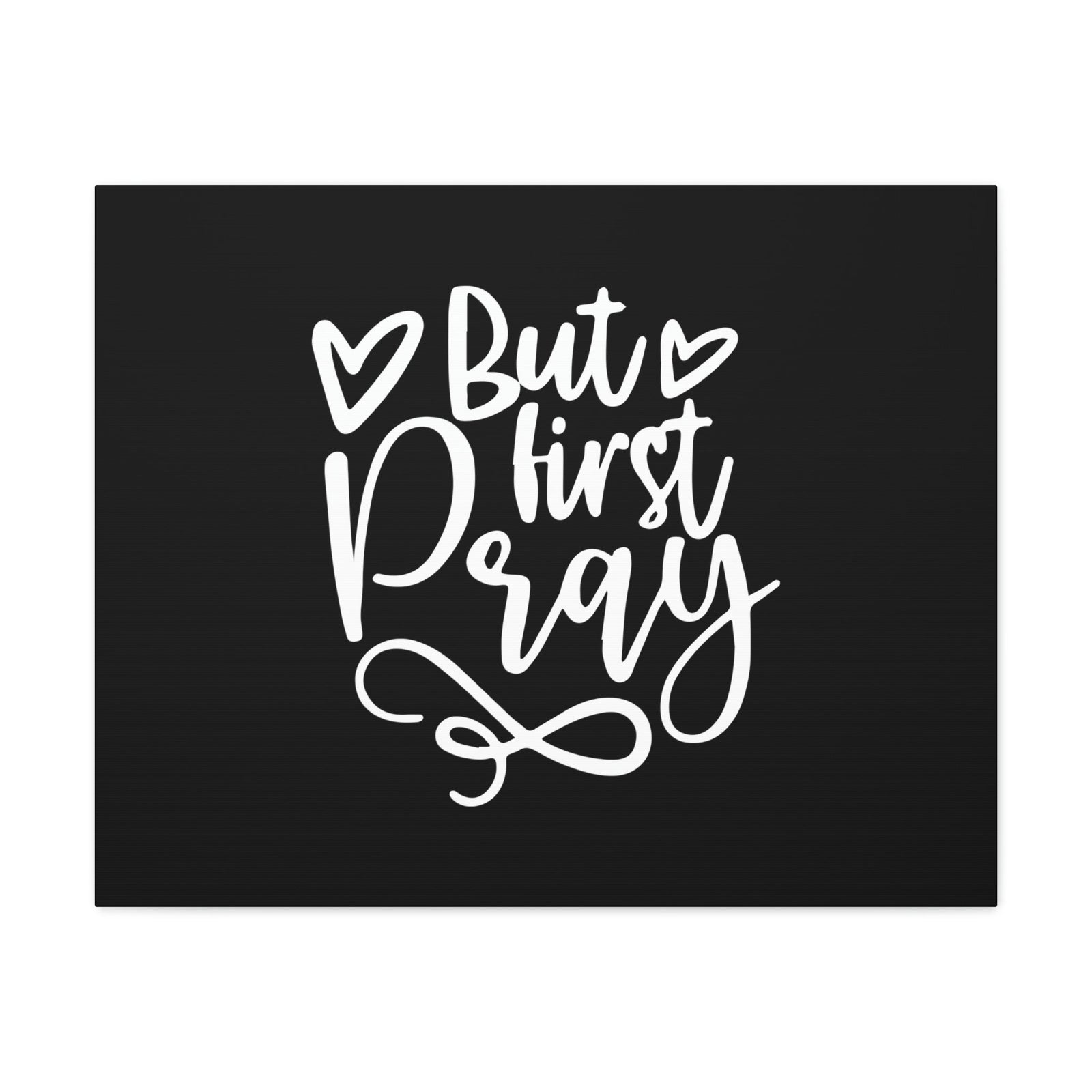 Scripture Walls But First Pray Luke 18:1 Two Hearts Christian Wall Art Bible Verse Print Ready to Hang Unframed-Express Your Love Gifts
