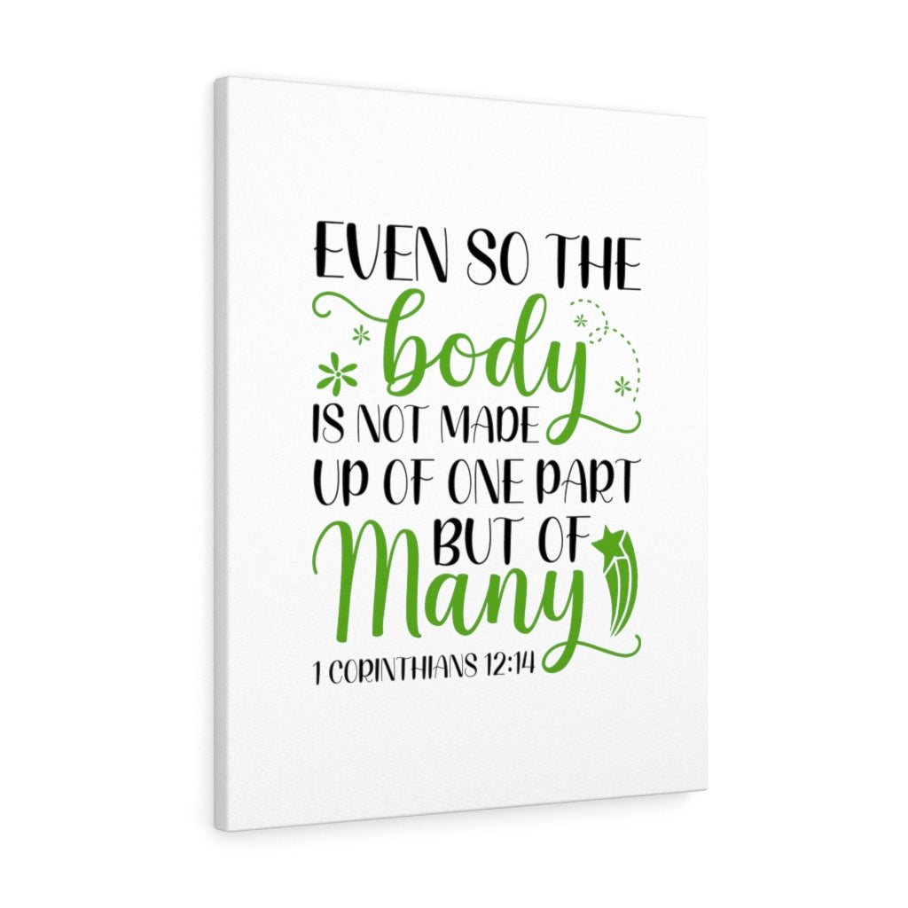 Scripture Walls But Of Many 1 Corinthians 12:14 Bible Verse Canvas Christian Wall Art Ready to Hang Unframed-Express Your Love Gifts