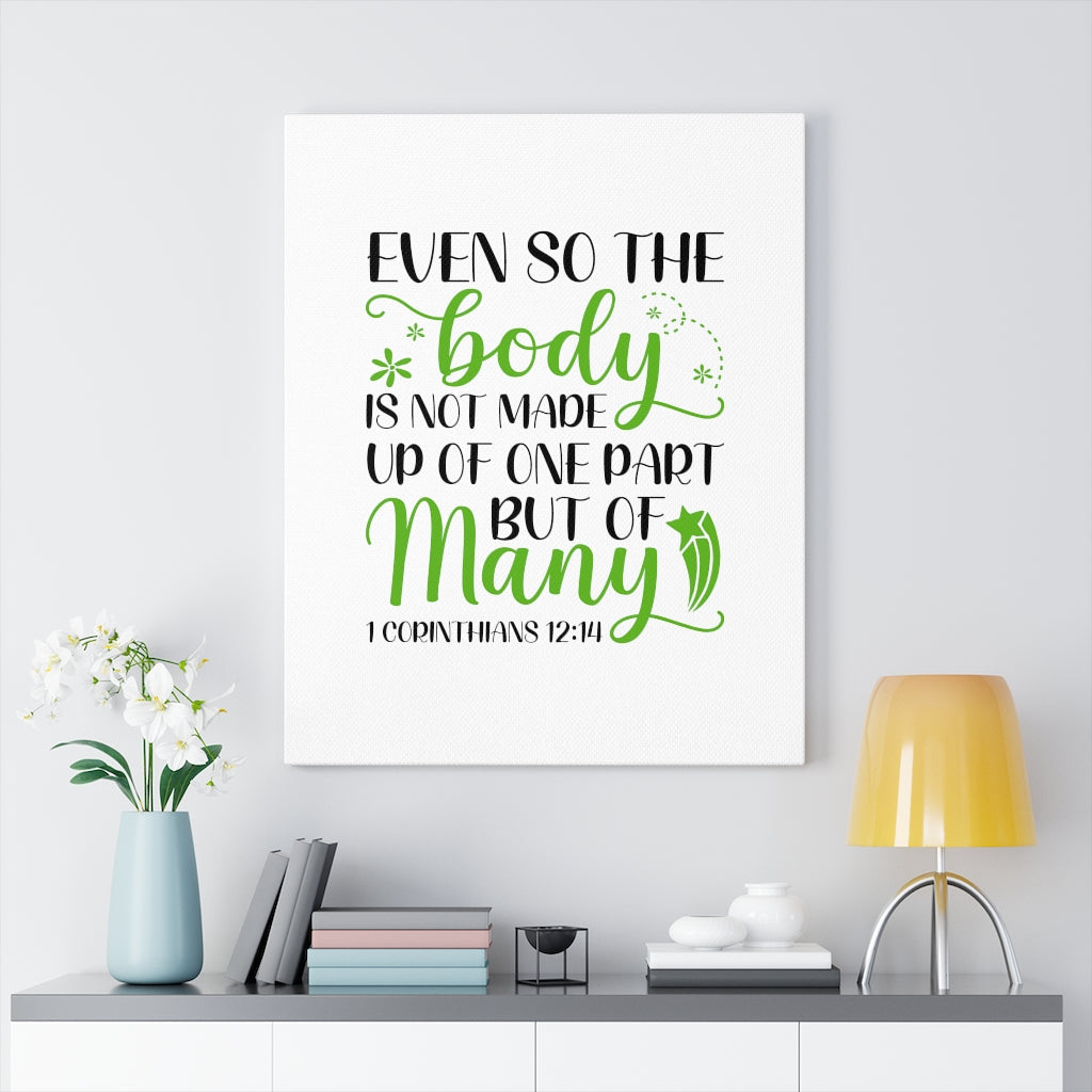 Scripture Walls But Of Many 1 Corinthians 12:14 Bible Verse Canvas Christian Wall Art Ready to Hang Unframed-Express Your Love Gifts