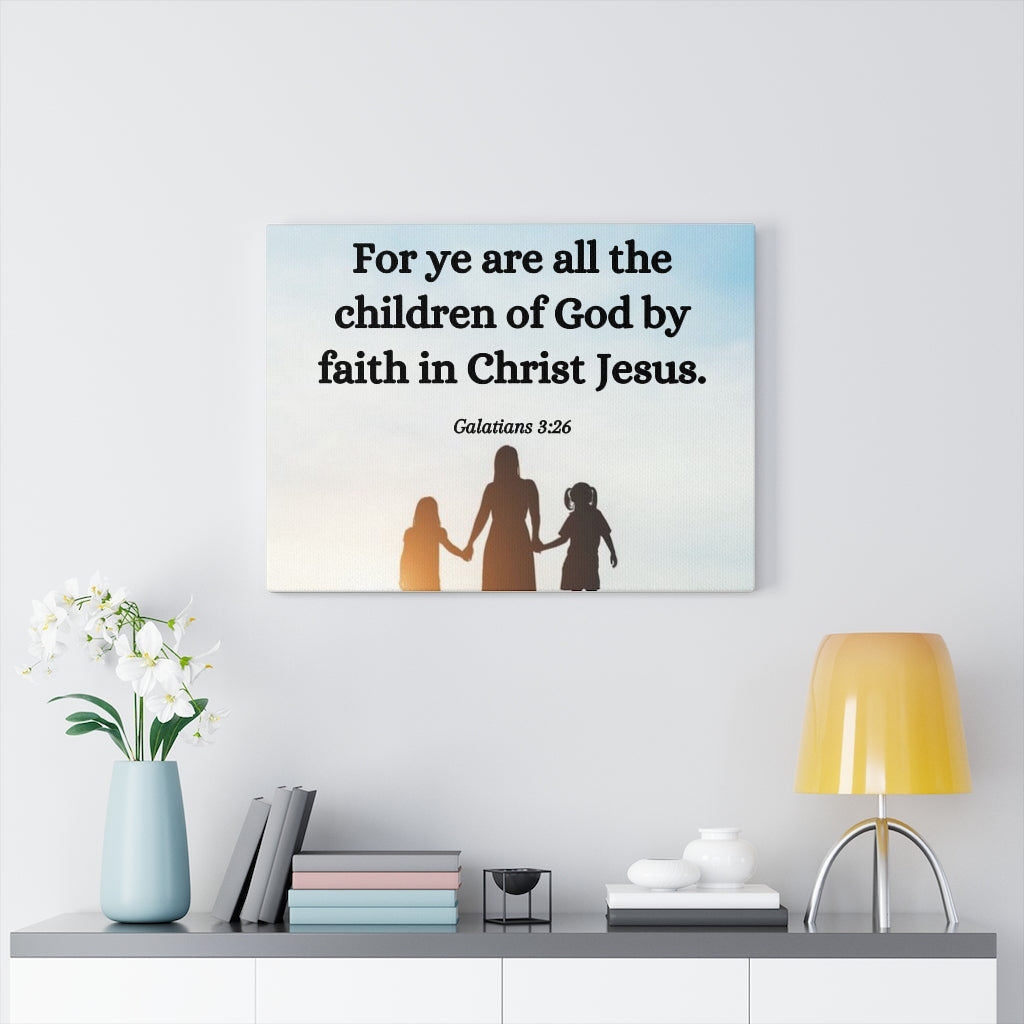 Scripture Walls By Faith Galatians 3:26 Bible Verse Canvas Christian Wall Art Ready to Hang Unframed-Express Your Love Gifts