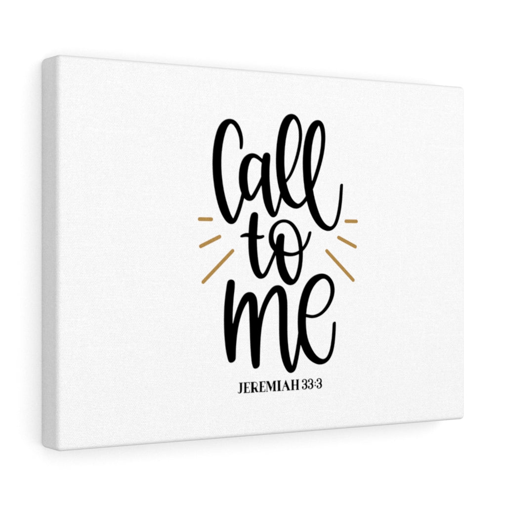 Scripture Walls Call To Me Jeremiah 33:3 Bible Verse Canvas Christian Wall Art Ready to Hang Unframed-Express Your Love Gifts