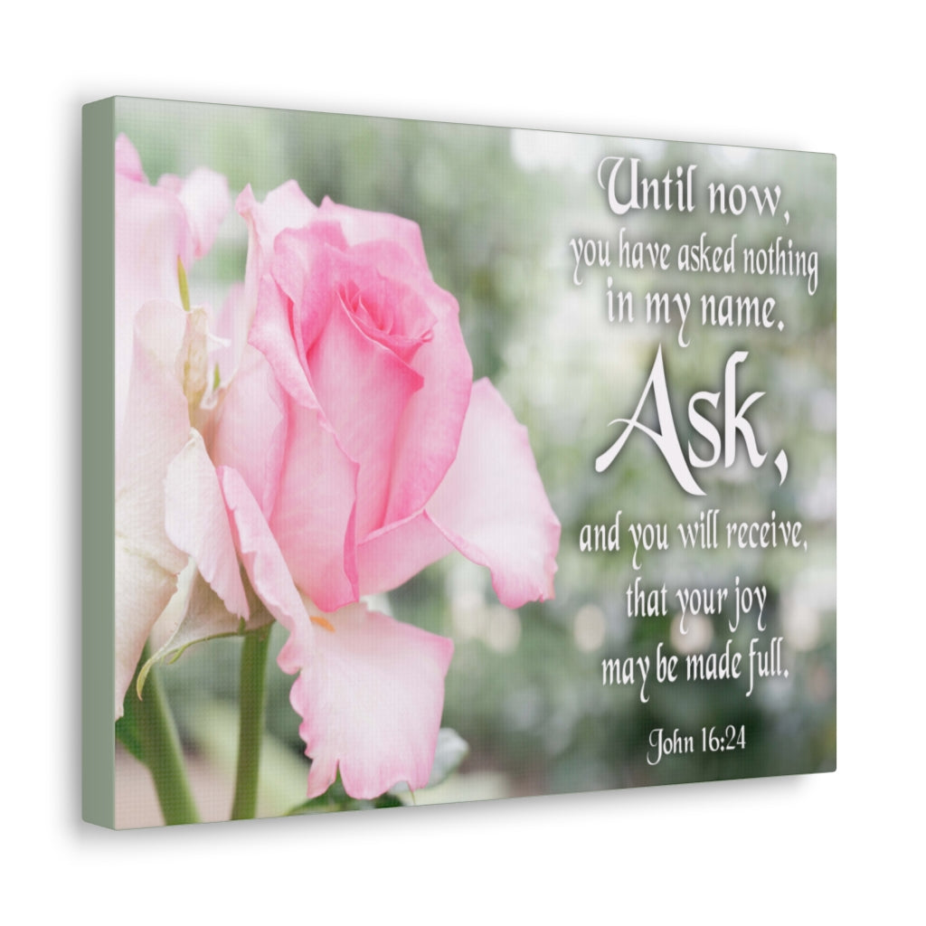 Scripture Walls Canvas Ask & Receive John 16:24 Christian Home Decor Bible Art Unframed-Express Your Love Gifts