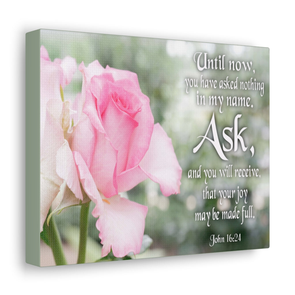 Scripture Walls Canvas Ask & Receive John 16:24 Christian Home Decor Bible Art Unframed-Express Your Love Gifts