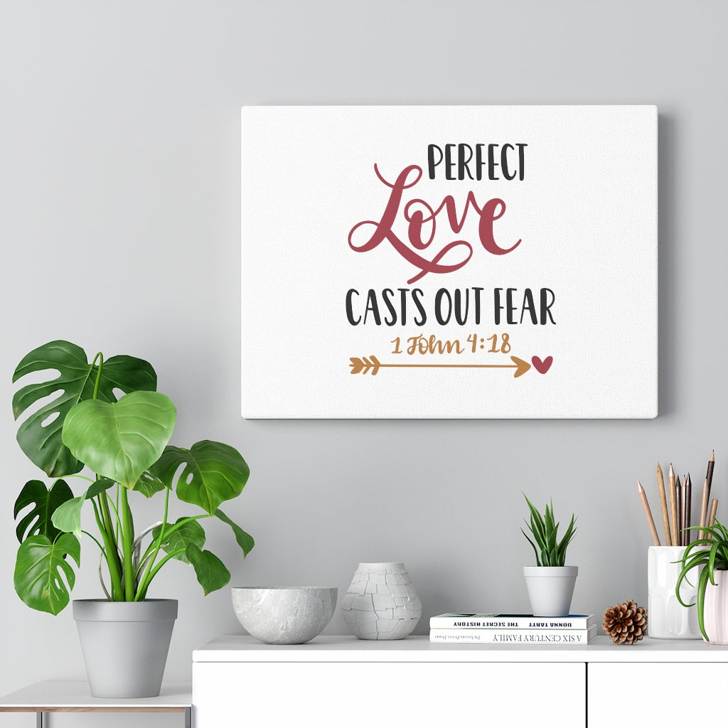 Scripture Walls Casts Out Fear 1 John 4:18 Bible Verse Canvas Christian Wall Art Ready to Hang Unframed-Express Your Love Gifts