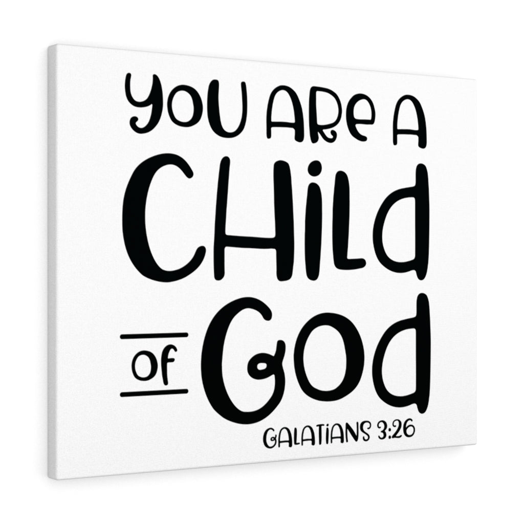 Scripture Walls Child Of God Galatians 3:26 Bible Verse Canvas Christian Wall Art Ready to Hang Unframed-Express Your Love Gifts