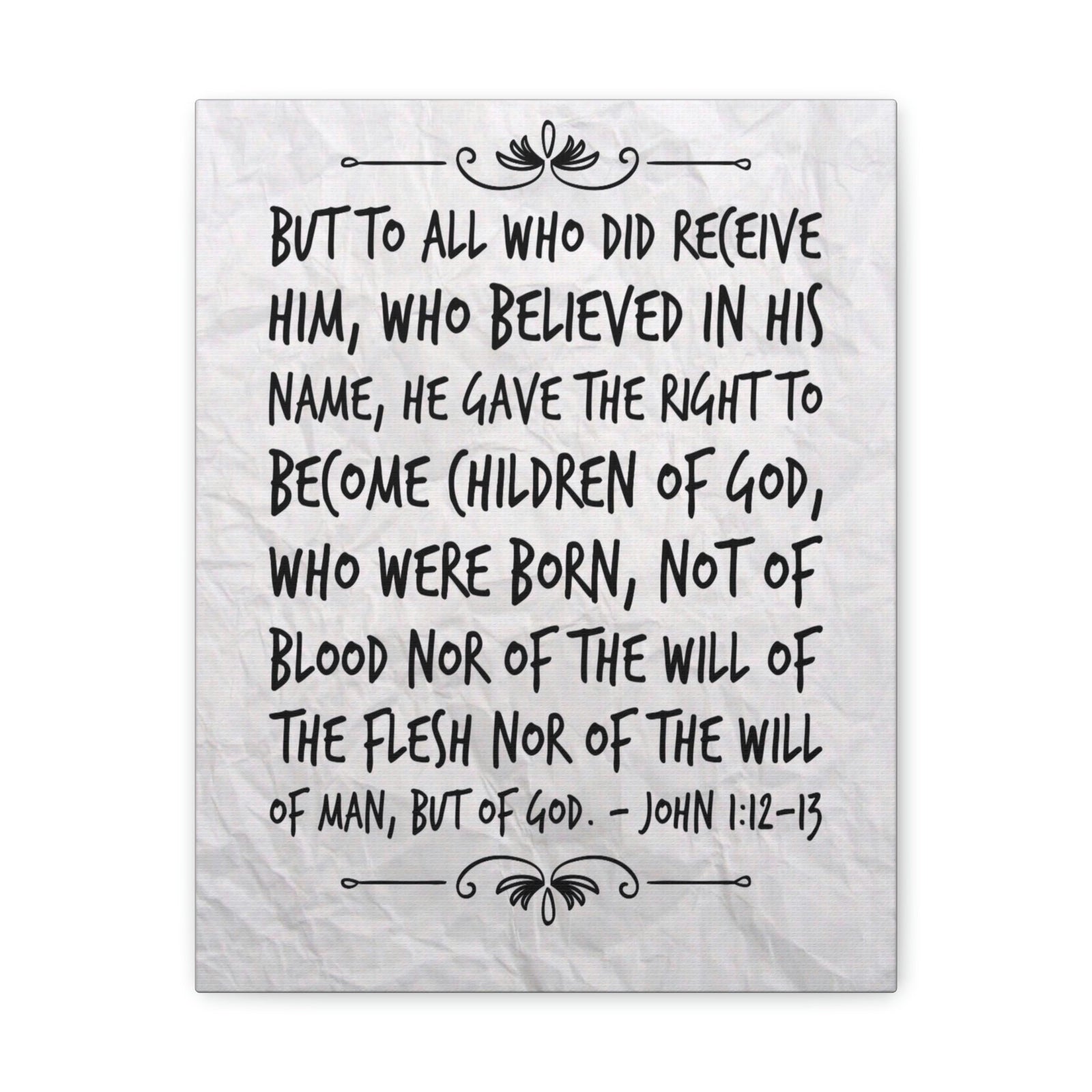 Scripture Walls Children Of God John 1:12 Bible Verse Canvas Christian Wall Art Bible Verse Print Ready To Hang Unframed-Express Your Love Gifts