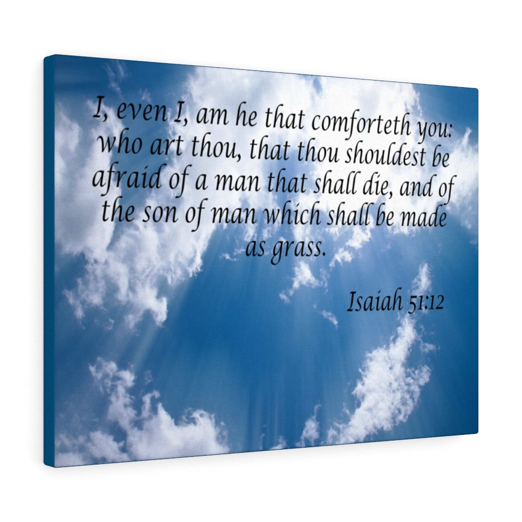 Scripture Walls Christ Comforts You Isaiah 51:12 Wall Art Christian Home Decor Unframed-Express Your Love Gifts