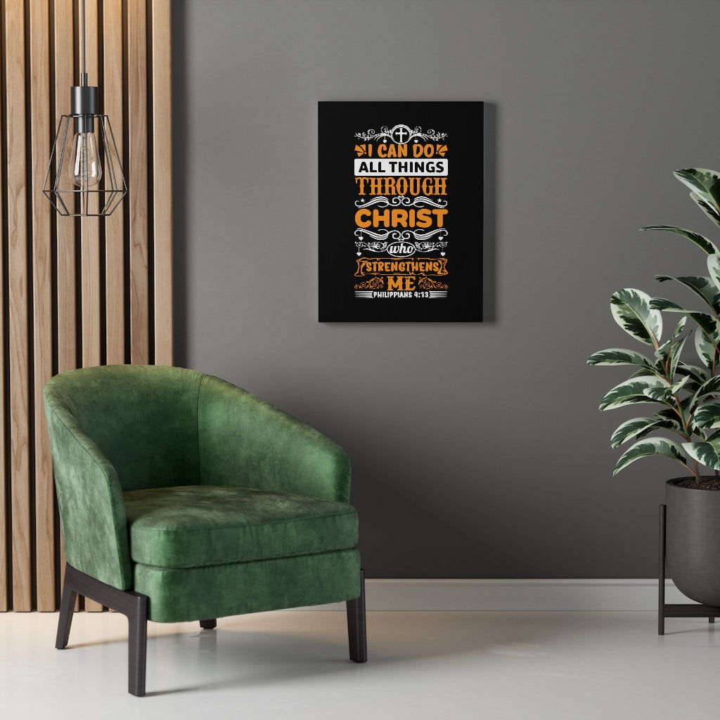 Scripture Walls Christ Who Strengthens Me Philippians 4:13 Bible Verse Canvas Christian Wall Art Ready to Hang Unframed-Express Your Love Gifts