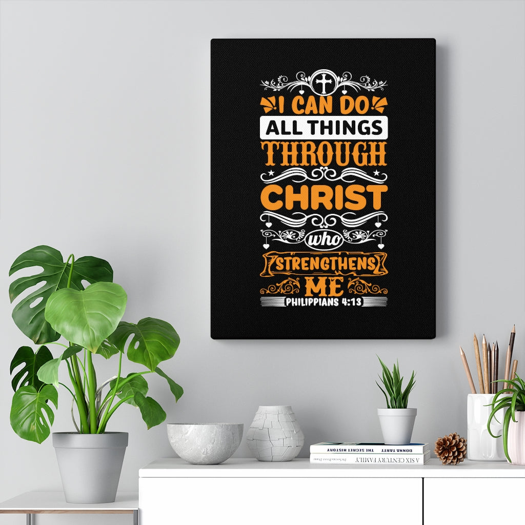 Scripture Walls Christ Who Strengthens Me Philippians 4:13 Bible Verse Canvas Christian Wall Art Ready to Hang Unframed-Express Your Love Gifts