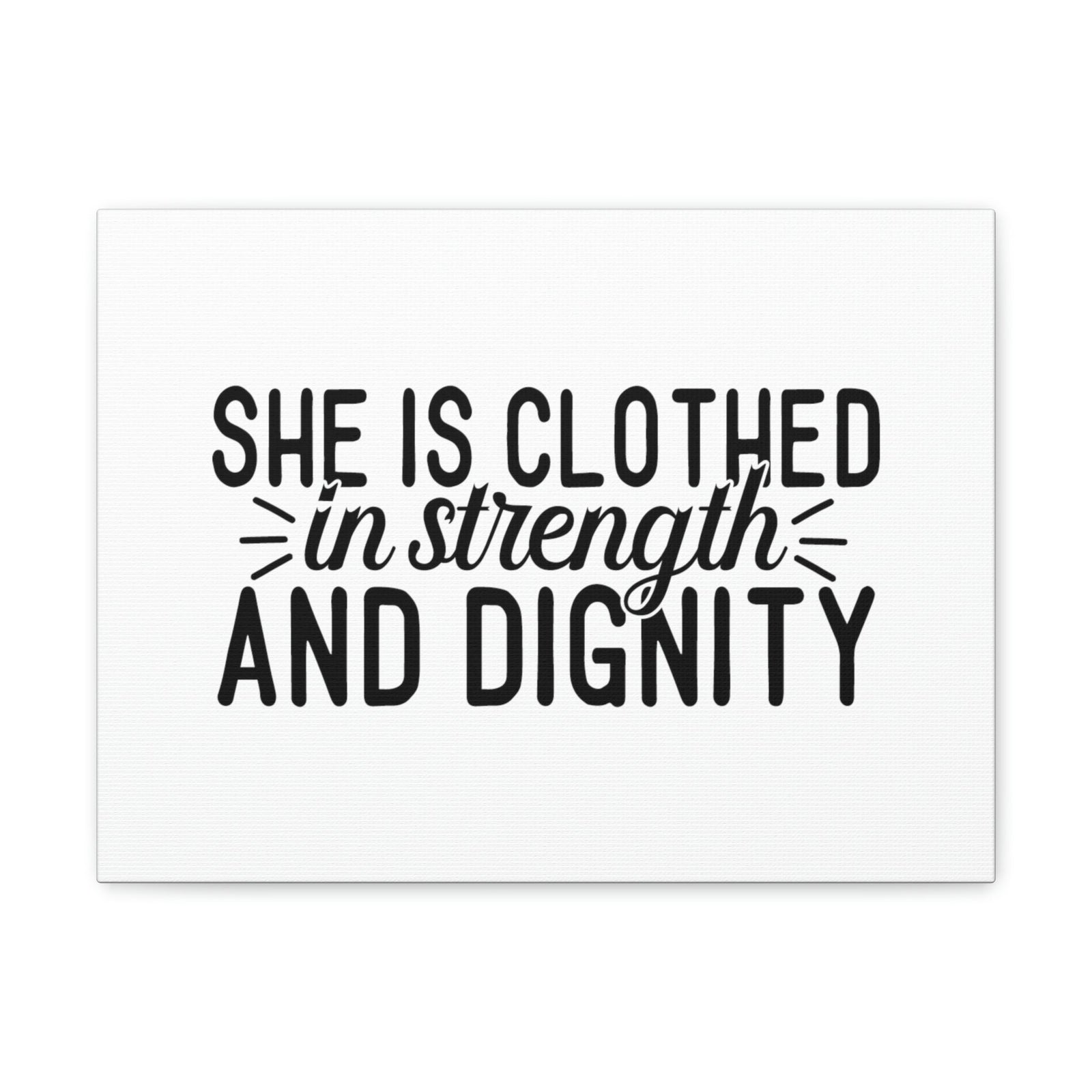 Scripture Walls Clothed In Strength And Dignity Proverbs 31:25 White Christian Wall Art Bible Verse Print Ready to Hang Unframed-Express Your Love Gifts