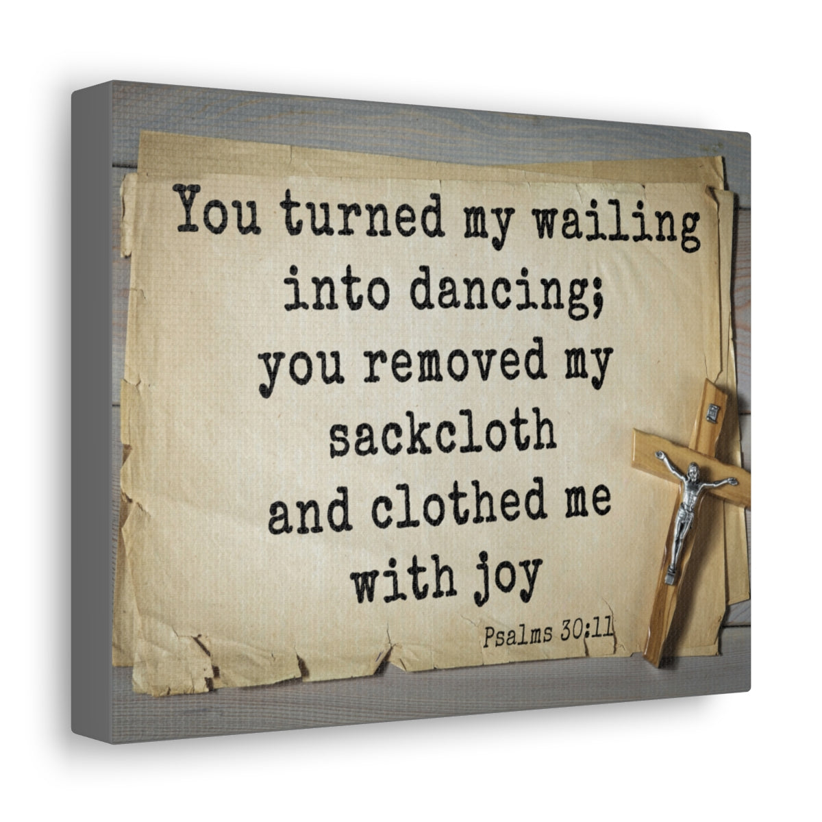 Scripture Walls Clothed Me With Joy Psalms 30:11 Bible Verse Canvas Christian Wall Art Ready to Hang Unframed-Express Your Love Gifts