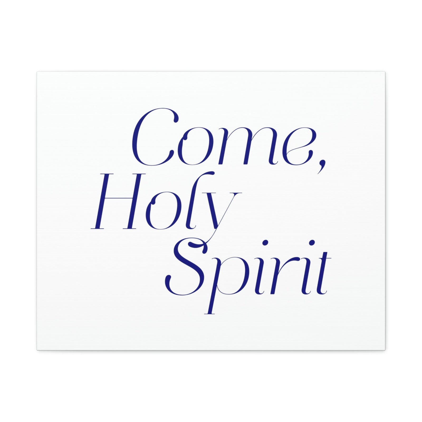 Scripture Walls Come, Holy Spirit John 14:26 Dark Blue Bible Verse Canvas Christian Wall Art Ready to Hang Unframed-Express Your Love Gifts