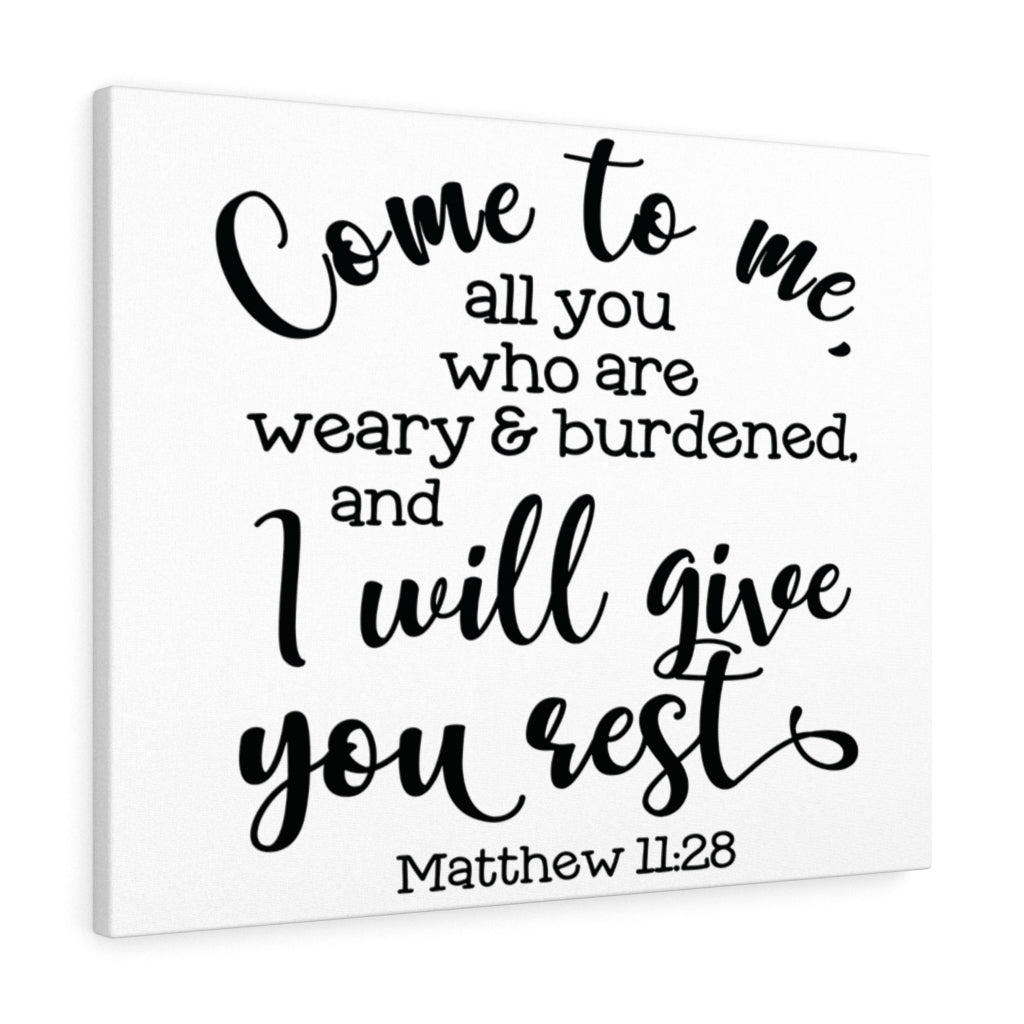 Scripture Walls Come To Me I Will Give You Rest Matthew 11:28 Bible Verse Canvas Christian Wall Art Ready to Hang Unframed-Express Your Love Gifts