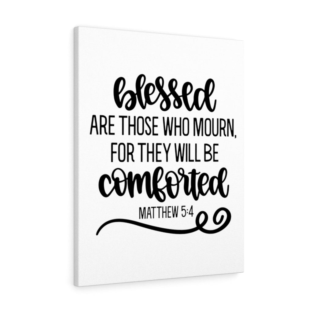 Scripture Walls Comforted Matthew 5:4 Bible Verse Canvas Christian Wall Art Ready to Hang Unframed-Express Your Love Gifts