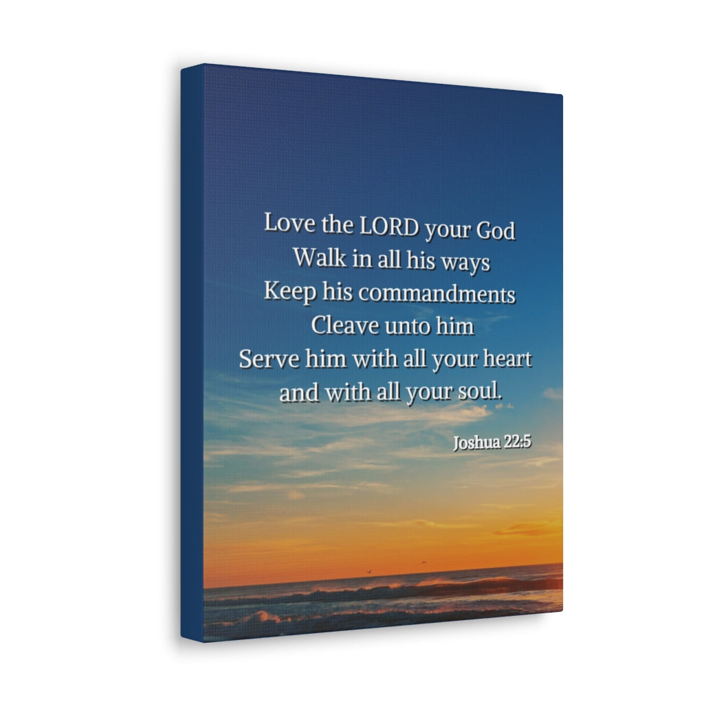 Scripture Walls Commandment And The Law Joshua 22:5 Bible Verse Canvas Christian Wall Art Ready to Hang Unframed-Express Your Love Gifts