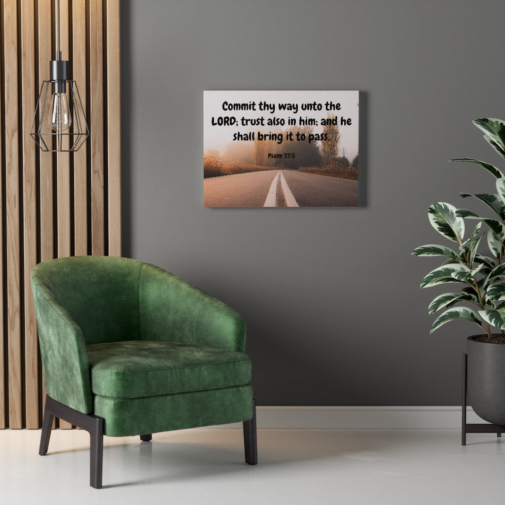 Scripture Walls Commit Thy Way Psalms 37:5 Bible Verse Canvas Christian Wall Art Ready to Hang Unframed-Express Your Love Gifts