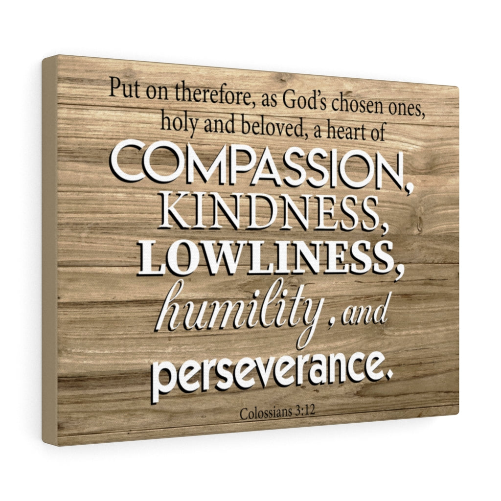 Scripture Walls Compassion Kindness Lowliness Colossians 3:12 Wall Art Christian Home Decor Unframed-Express Your Love Gifts