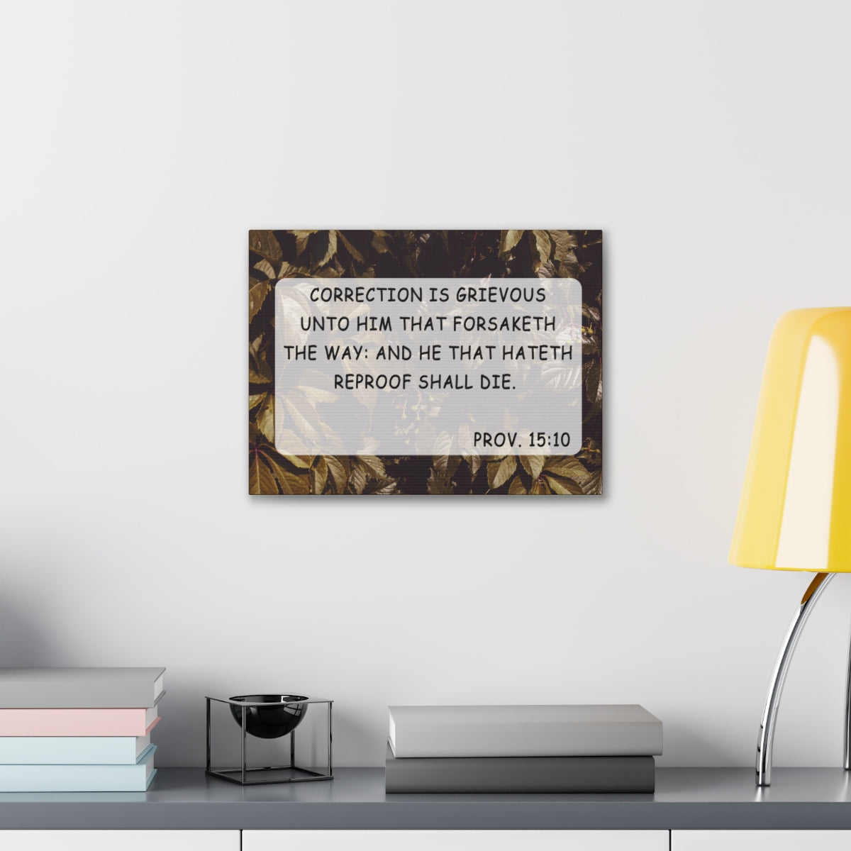Scripture Walls Correction Is Grievous Proverbs 15:10 Bible Verse Canvas Christian Wall Art Bible Verse Print Ready To Hang Unframed-Express Your Love Gifts