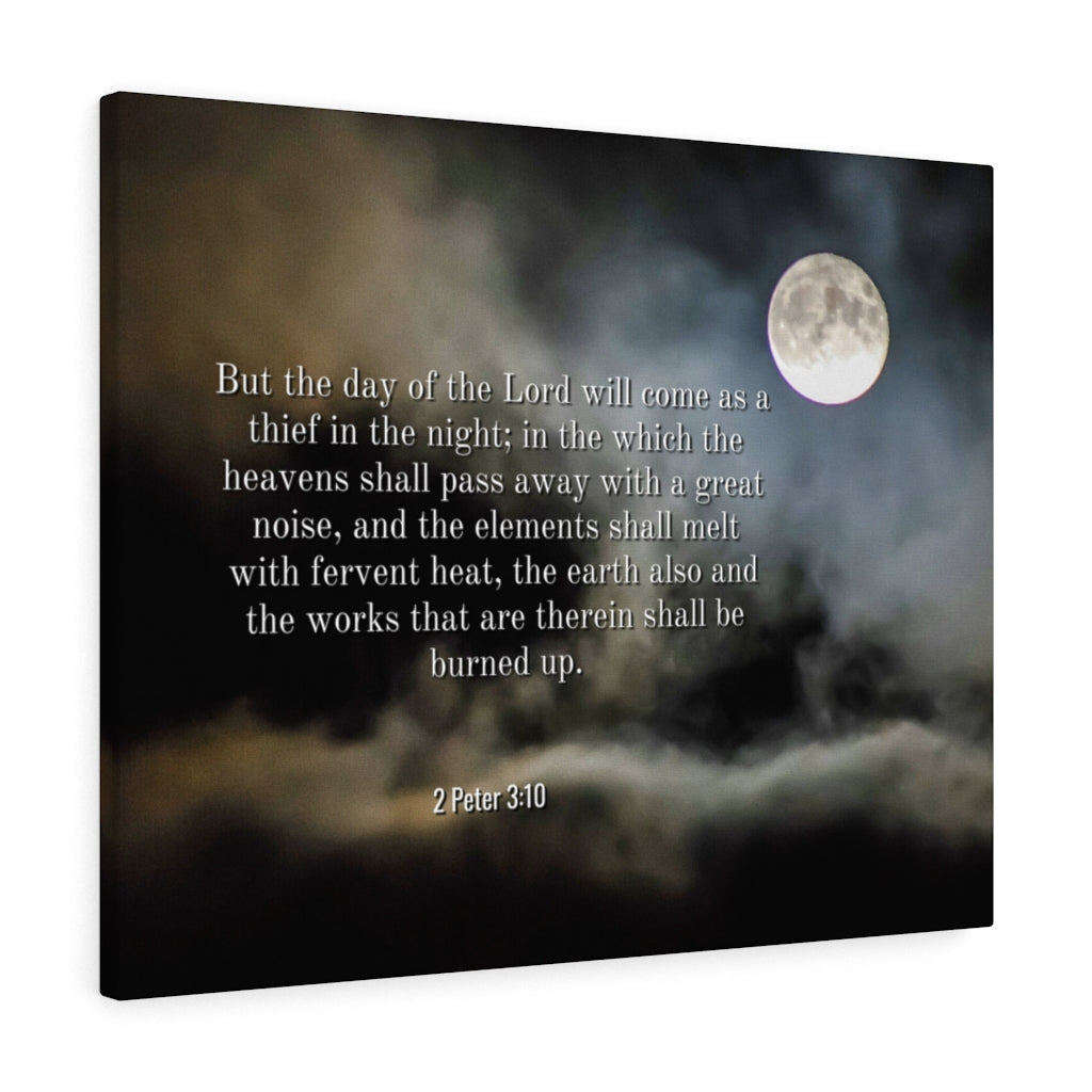 Scripture Walls Day Of The Lord 2 Peter 3:10 Bible Verse Canvas Christian Wall Art Ready to Hang Unframed-Express Your Love Gifts