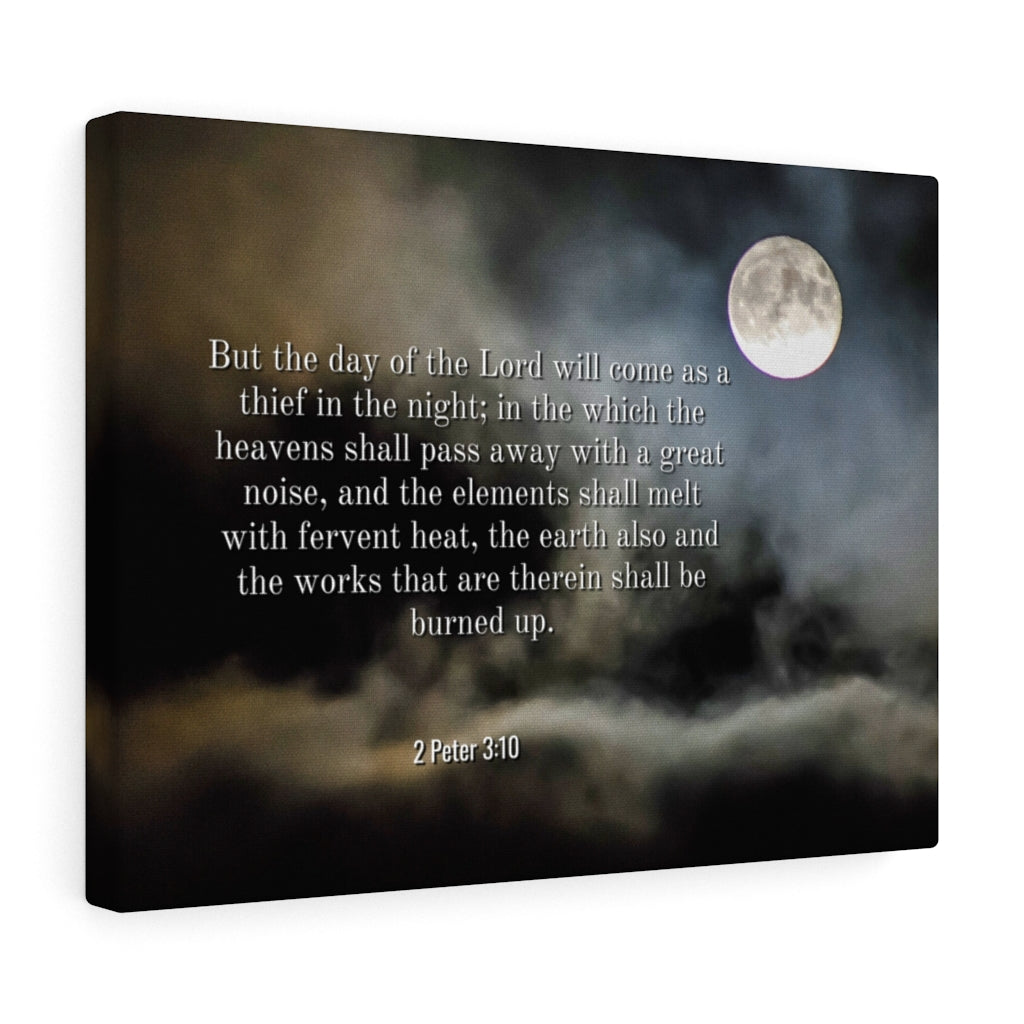 Scripture Walls Day Of The Lord 2 Peter 3:10 Bible Verse Canvas Christian Wall Art Ready to Hang Unframed-Express Your Love Gifts