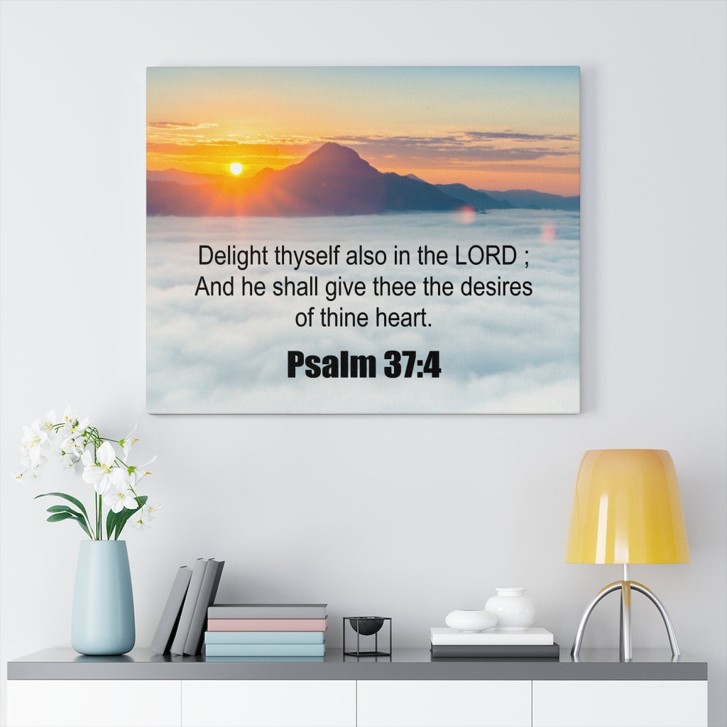 Scripture Walls Delight Thyself Psalm 37:4 Bible Verse Canvas Christian Wall Art Ready to Hang Unframed-Express Your Love Gifts