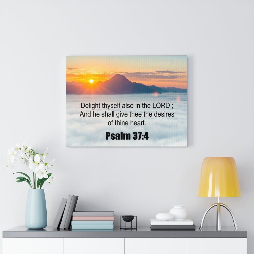 Scripture Walls Delight Thyself Psalm 37:4 Bible Verse Canvas Christian Wall Art Ready to Hang Unframed-Express Your Love Gifts