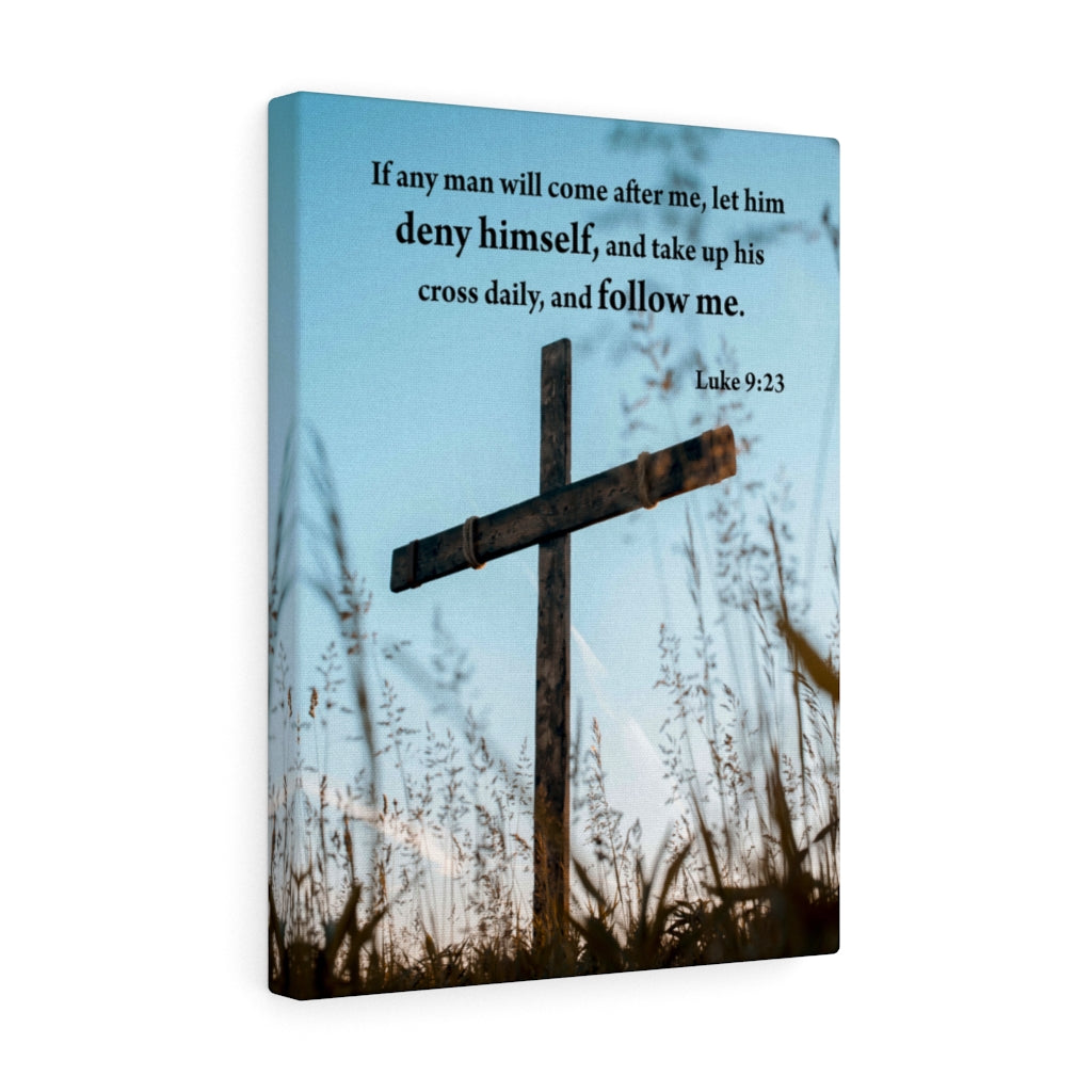 Scripture Walls Deny Himself and Follow Me Luke 9:23 Wall Art Christian Home Decor Unframed-Express Your Love Gifts