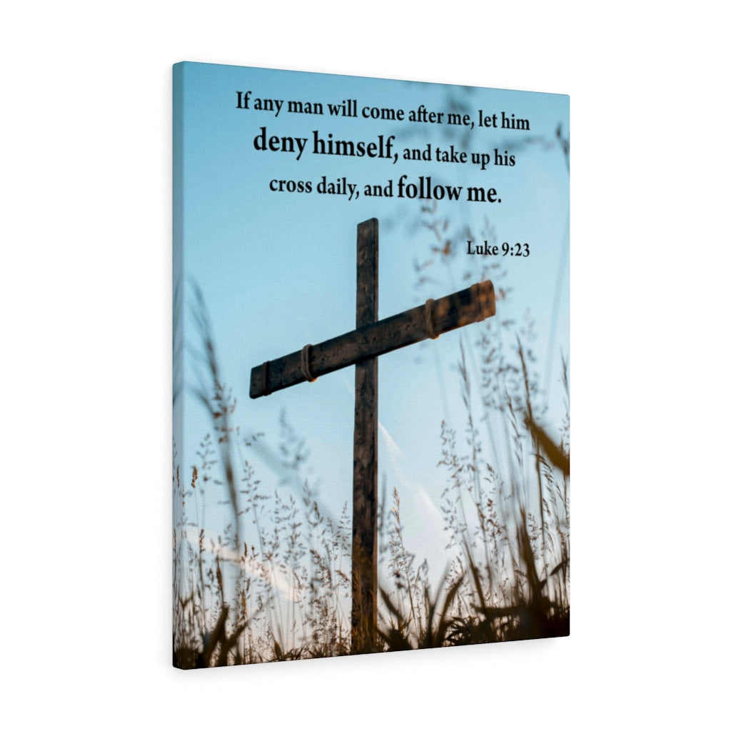 Scripture Walls Deny Himself and Follow Me Luke 9:23 Wall Art Christian Home Decor Unframed-Express Your Love Gifts