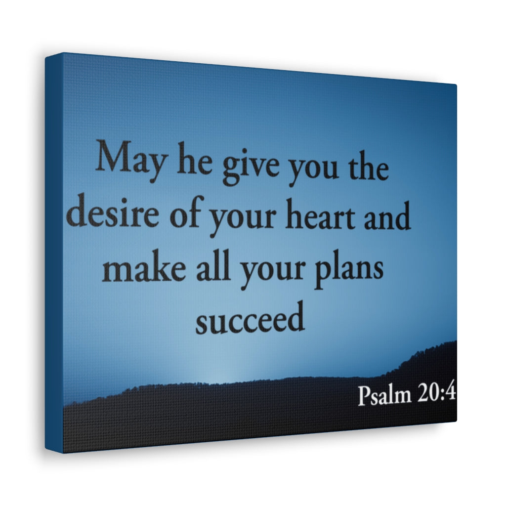 Scripture Walls Desire Of Your Heart Psalm 20:4 Bible Verse Canvas Christian Wall Art Ready to Hang Unframed-Express Your Love Gifts