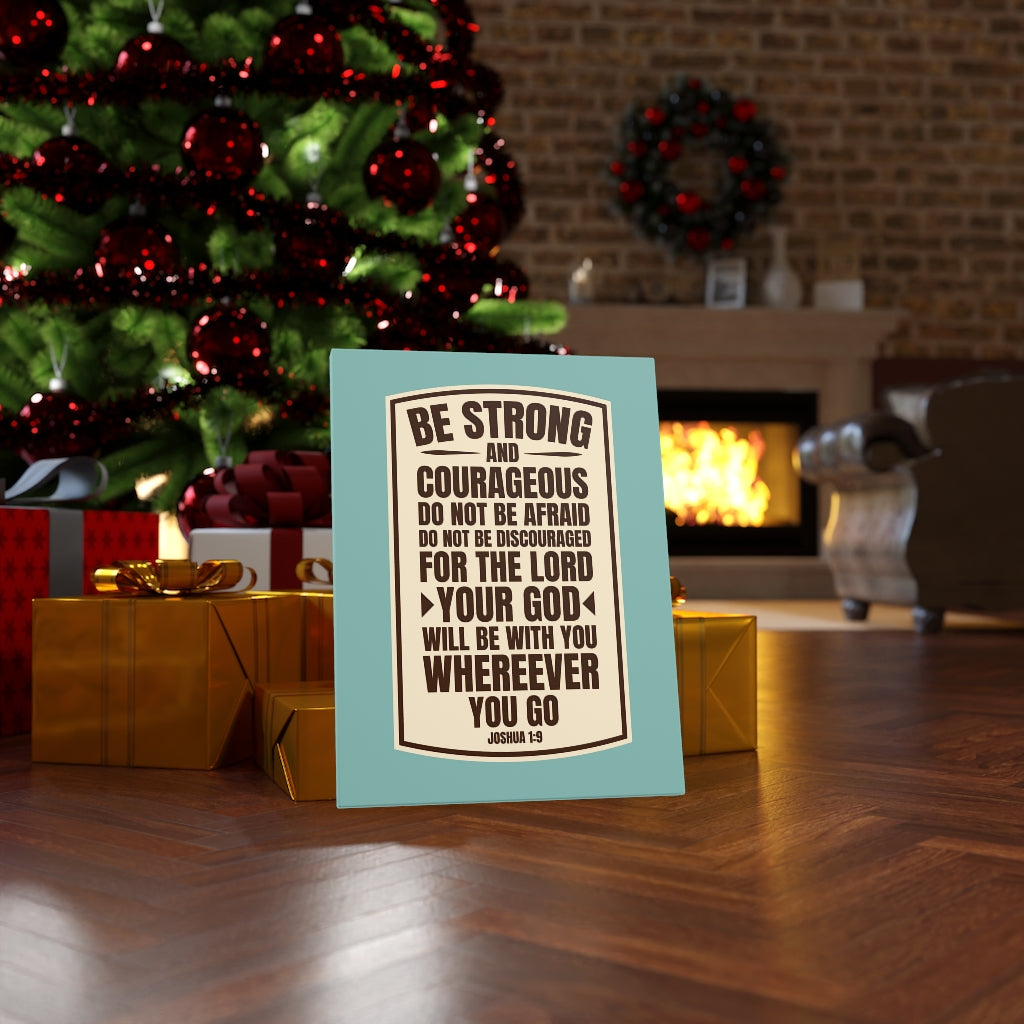 Scripture Walls Do Not Be Discouraged Joshua 1:9 Bible Verse Canvas Christian Wall Art Ready to Hang Unframed-Express Your Love Gifts