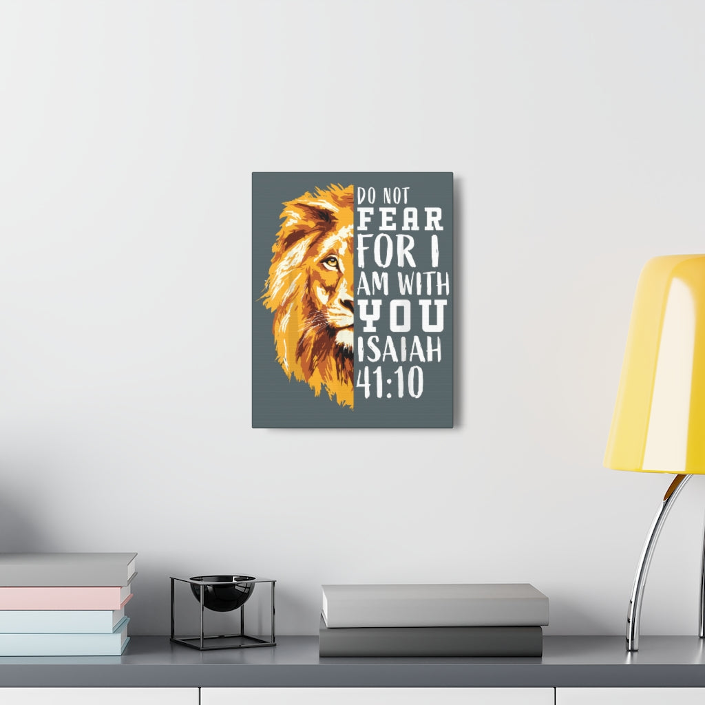 Scripture Walls Do Not Fear For I Am With You Isaiah 41:10 Christian Wall Art Bible Verse Print Ready To Hang Unframed-Express Your Love Gifts