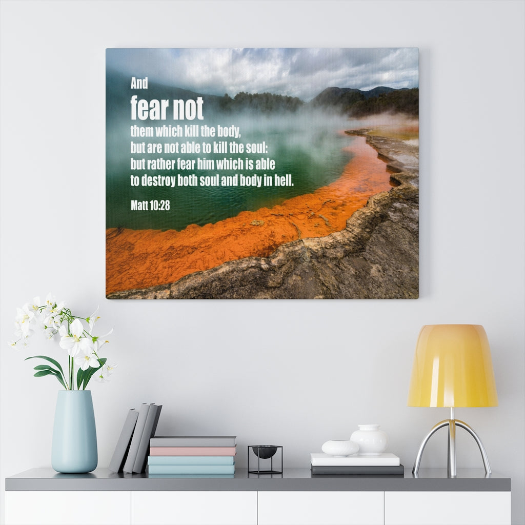 Scripture Walls Do Not Fear Matt 10:28 Bible Verse Canvas Christian Wall Art Ready to Hang Unframed-Express Your Love Gifts
