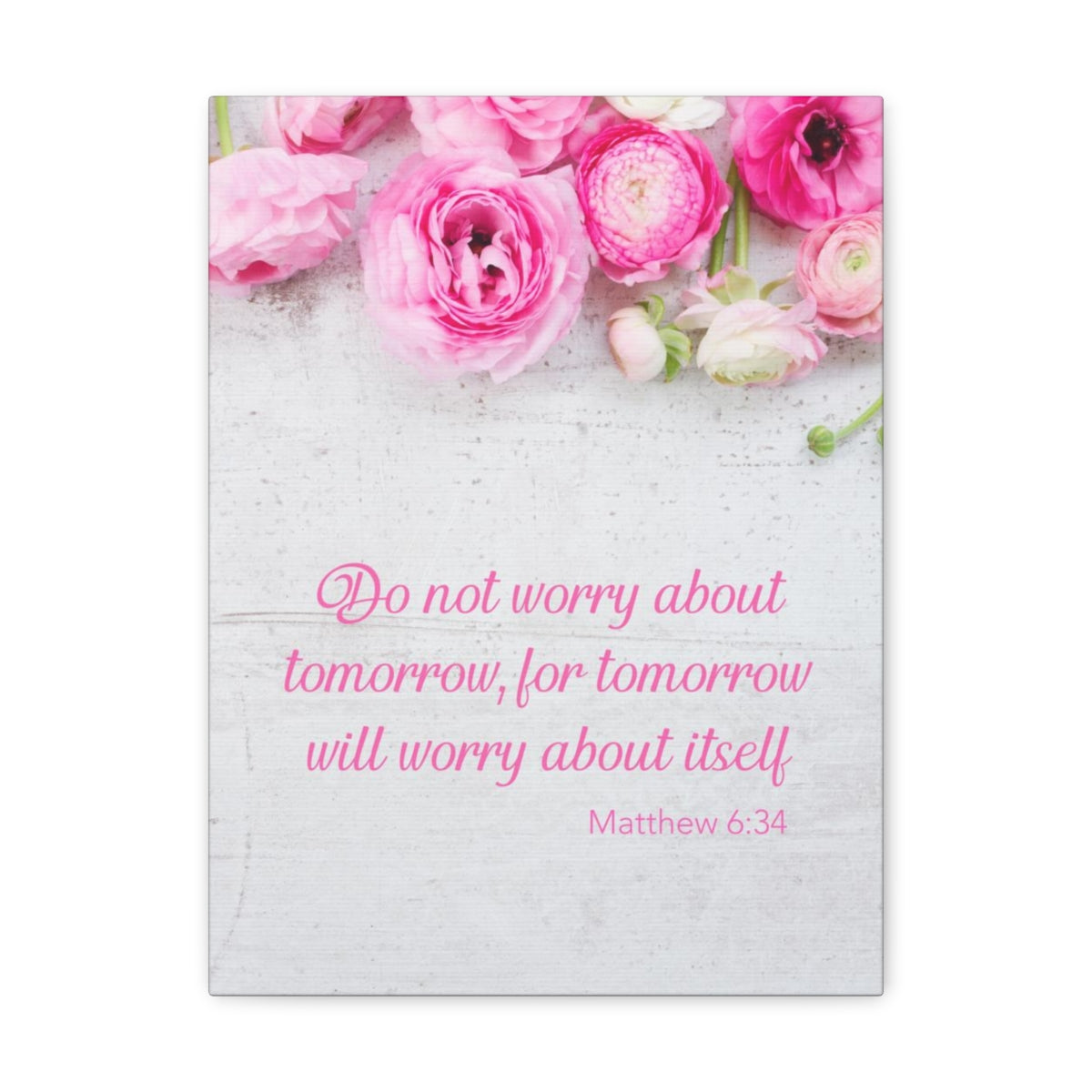 Scripture Walls Do Not Worry About Tomorrow Matthew 6:34 Christian Wall Art Bible Verse Print Ready to Hang Unframed-Express Your Love Gifts