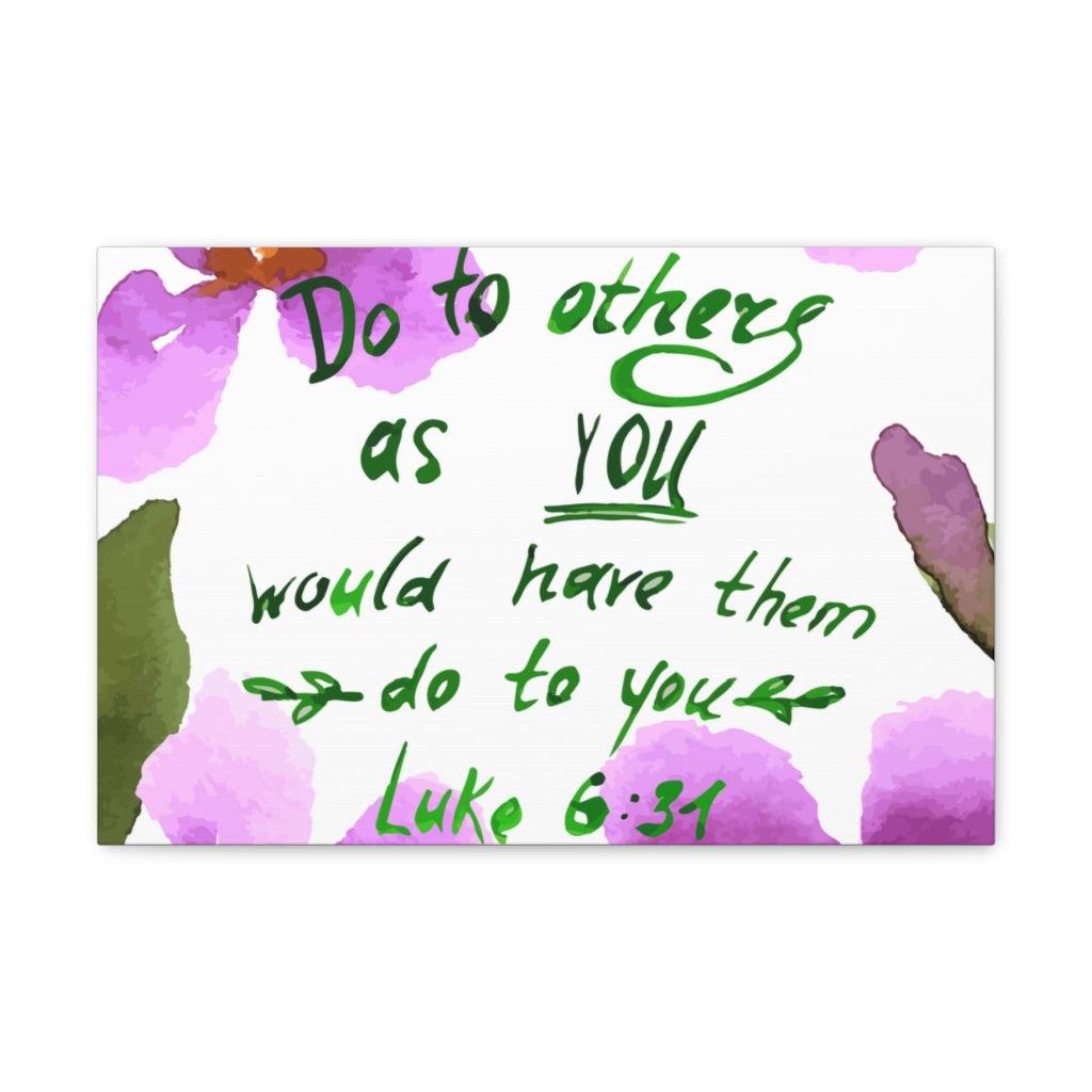 Scripture Walls Do To Others As You Luke 6:31 Christian Wall Art Bible Verse Print Ready To Hang Unframed-Express Your Love Gifts