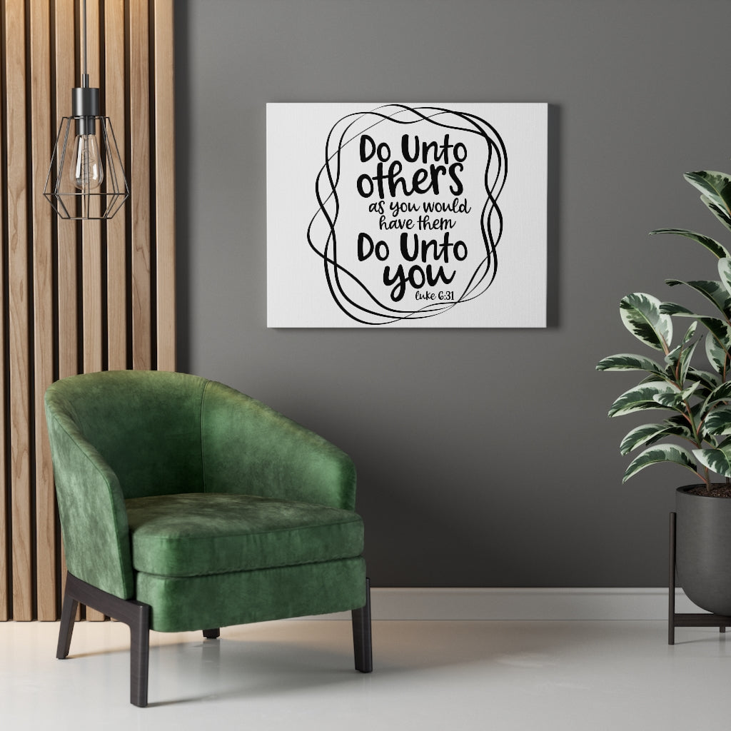 Scripture Walls Do Unto Others Luke 6:31 Bible Verse Canvas Christian Wall Art Ready to Hang Unframed-Express Your Love Gifts