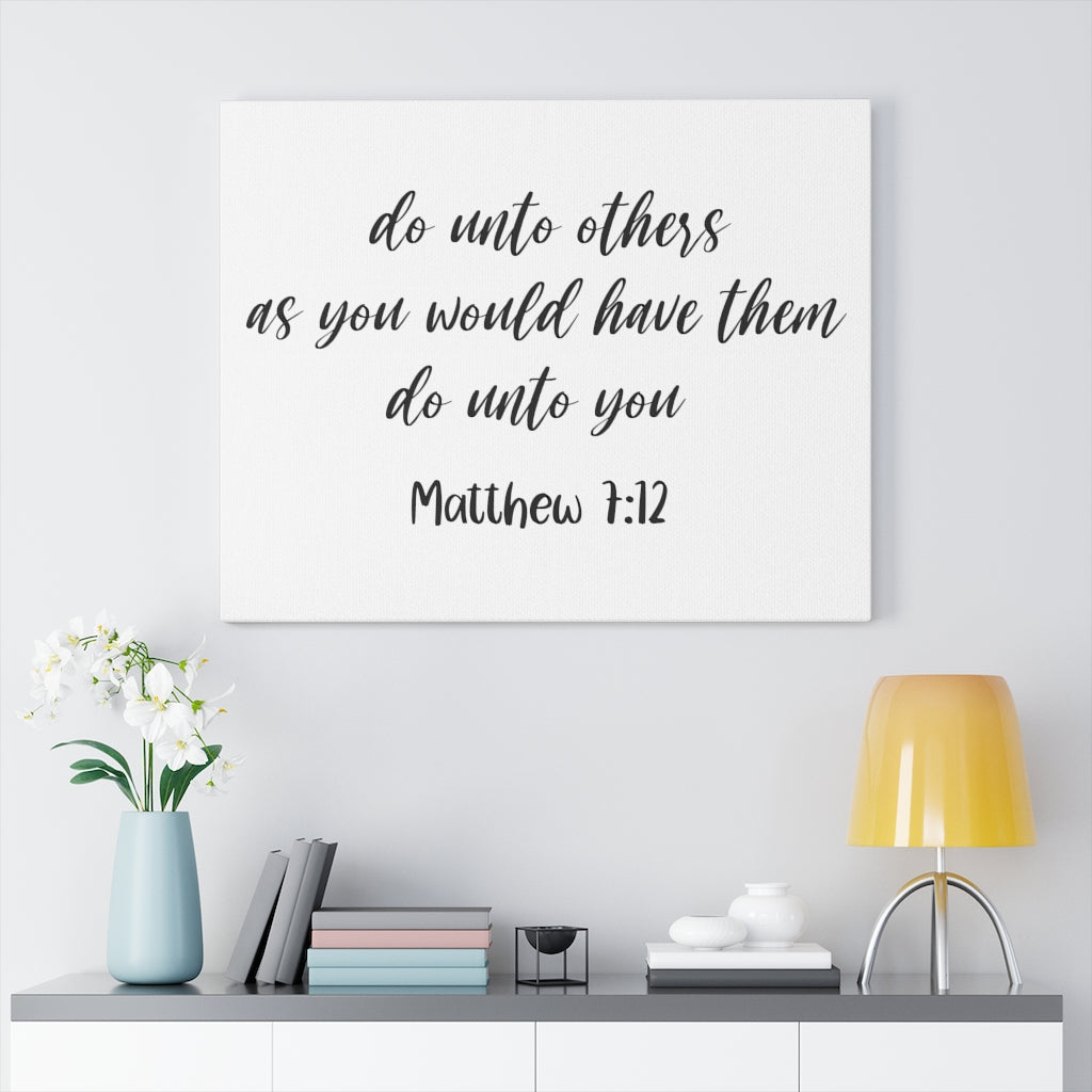Scripture Walls Do Unto Others Matthew 7:12 Bible Verse Canvas Christian Wall Art Ready to Hang Unframed-Express Your Love Gifts
