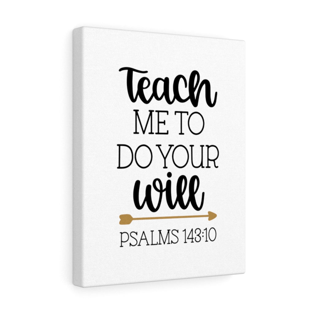 Scripture Walls Do Your Will Psalms 143:10 Bible Verse Canvas Christian Wall Art Ready to Hang Unframed-Express Your Love Gifts