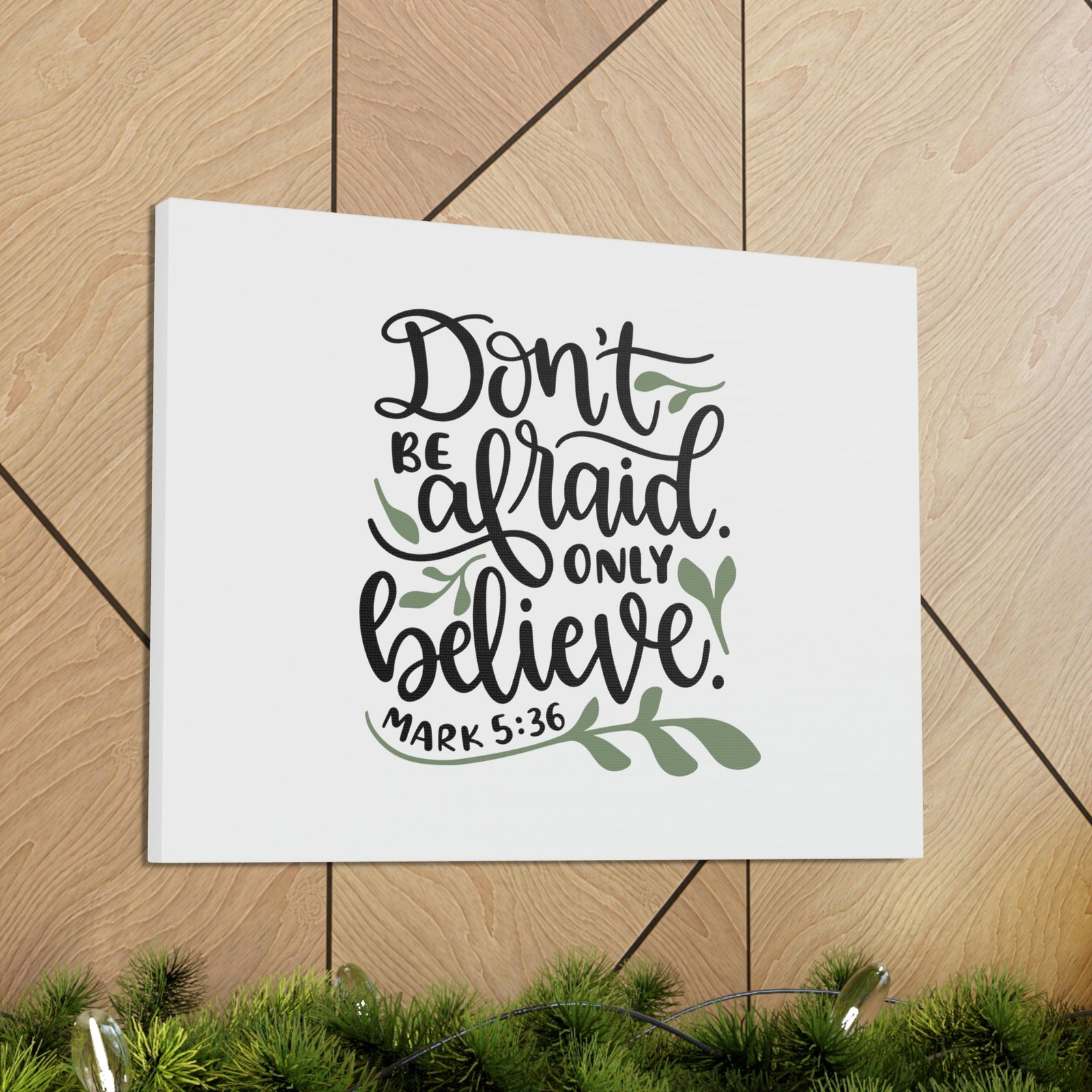 Scripture Walls Don't Be Afraid Mark 5:36 Leaves Christian Wall Art Bible Verse Print Ready to Hang Unframed-Express Your Love Gifts